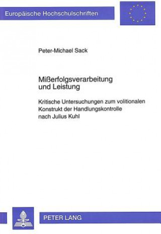 Книга Mierfolgsverarbeitung und Leistung Peter-Michael Sack