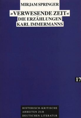 Libro Â«Verwesende ZeitÂ» Mirjam Springer