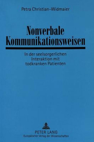 Книга Nonverbale Kommunikationsweisen Petra Christian-Widmaier