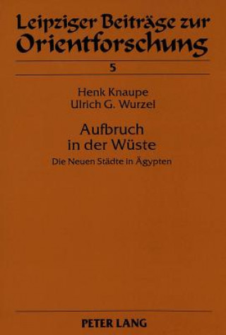 Carte Aufbruch in der Wueste Ulrich G. Wurzel