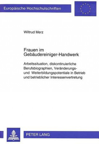 Книга Frauen im Gebaeudereiniger-Handwerk Wiltrud Merz