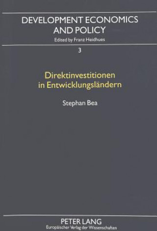 Książka Direktinvestitionen in Entwicklungslaendern Stephan Bea