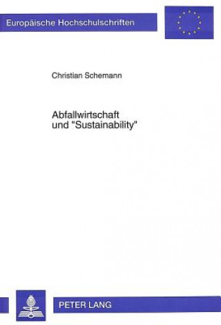 Kniha Abfallwirtschaft und Â«SustainabilityÂ» Christian Schemann