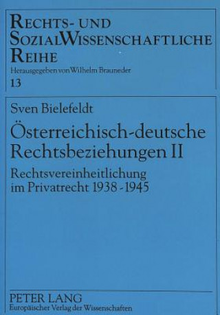 Könyv Oesterreichisch-deutsche Rechtsbeziehungen II Sven Bielefeldt
