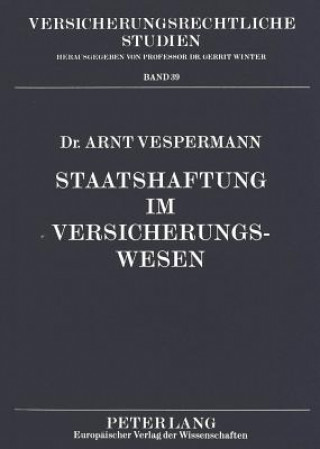 Buch Staatshaftung im Versicherungswesen Arnt Vespermann