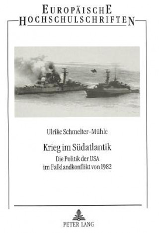 Kniha Krieg im Suedatlantik Ulrike Schmelter-Mühle