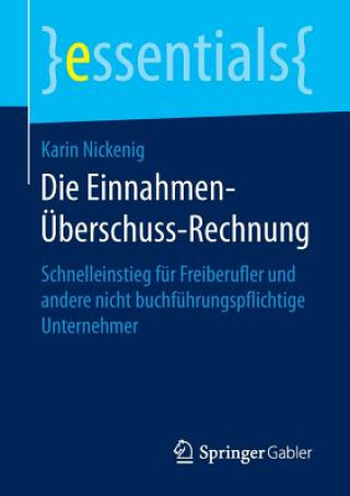 Kniha Die Einnahmen-UEberschuss-Rechnung Karin Nickenig