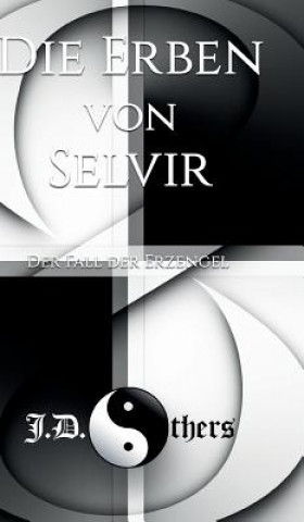 Книга Die Erben von Selvir J. D. Others