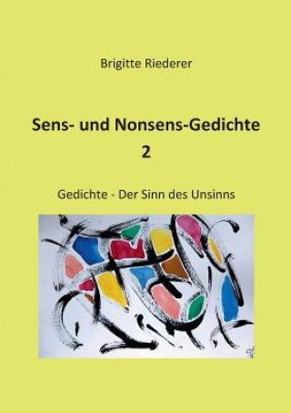 Książka Sens- und Nonsens-Gedichte 2 Brigitte Riederer