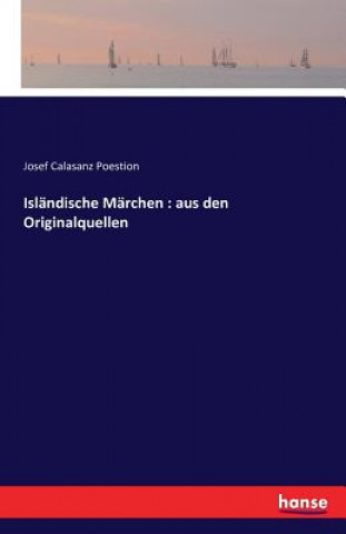 Kniha Islandische Marchen Josef Calasanz Poestion