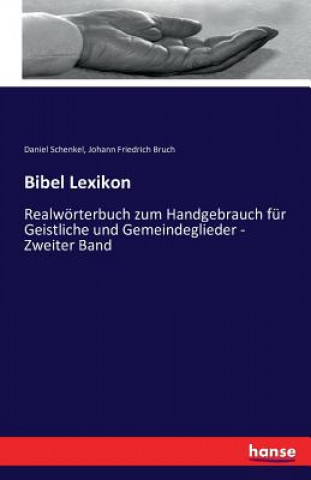 Carte Bibel Lexikon Daniel Schenkel