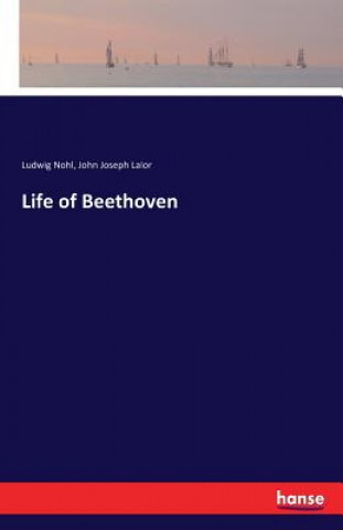 Buch Life of Beethoven Ludwig Nohl