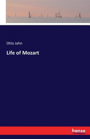 Carte Life of Mozart Otto Jahn