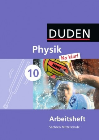 Książka Physik Na klar! - Mittelschule Sachsen - 10. Schuljahr Barbara Gau