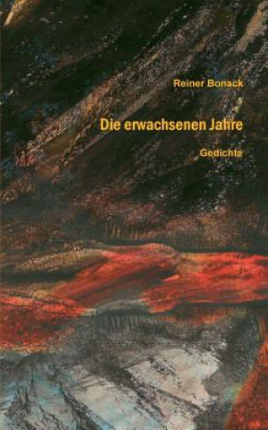 Kniha erwachsenen Jahre Reiner Bonack