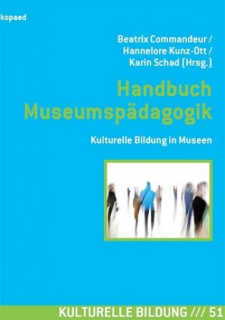 Kniha Handbuch Museumspädagogik Beatrix Commandeur