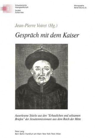 Carte Gespraech mit dem Kaiser und andere Geschichten Jean-Pierre Voiret