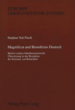 Buch Magnificat und Benedictus Deutsch Stephan Frech