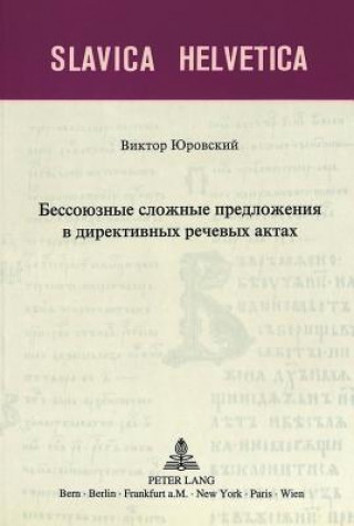 Carte Asyndetische Satzgefuege in direktiven Sprechakten Victor Yurovsky