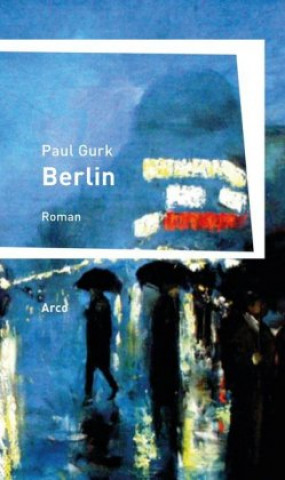 Carte Berlin Paul Gurk