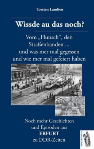 Książka Erfurt - Wissde au das noch? Torsten Laudien