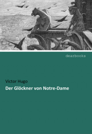 Kniha Der Glöckner von Notre-Dame Victor Hugo