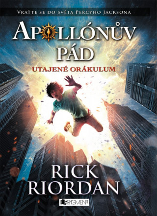 Book Apollónův pád Utajené Orákulum Rick Riordan