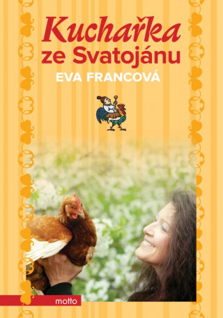 Carte Kuchařka ze Svatojánu Eva Francová