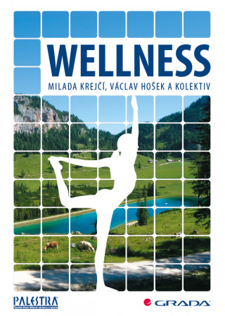 Kniha Wellness Milada Krejčí