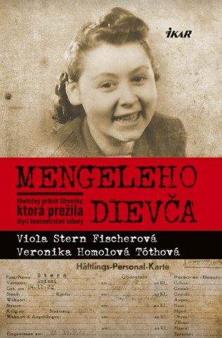 Книга Mengeleho dievča Viola Stern Fischerová