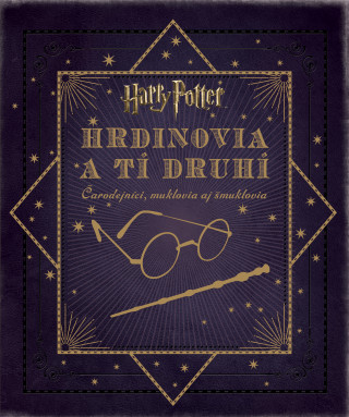 Könyv Harry Potter Hrdinovia a tí druhí Jody Revenson