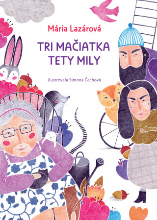 Книга Tri mačiatka tety Mily Mária Lazárová