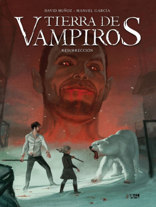 Carte Tierra De Vampiros. Resurreccion - Volumen 3 