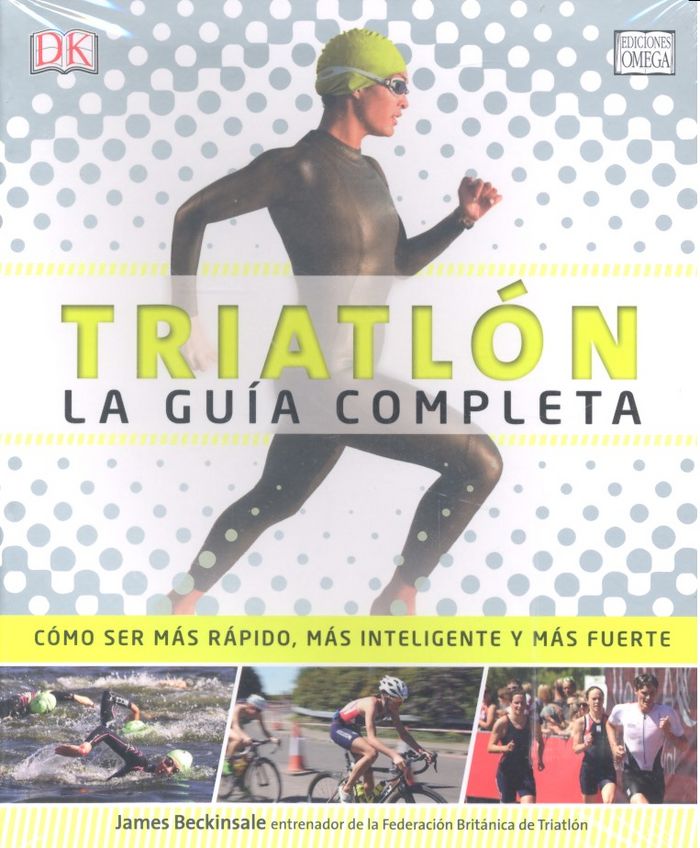 Libro Triatlon. La guía completa 