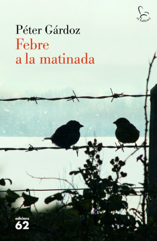 Книга Febre a la matinada 