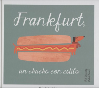 Buch Frankfurt, un chucho con estilo 