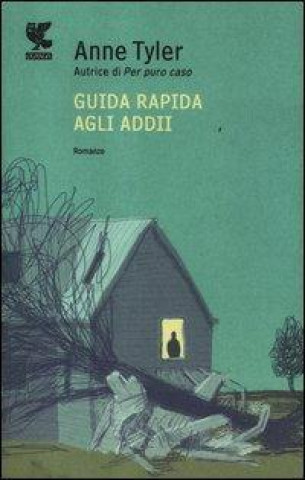 Kniha Guida rapida agli addii Anne Tyler