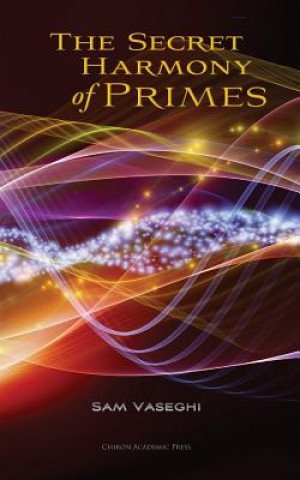 Kniha Secret Harmony of Primes Sam Vaseghi