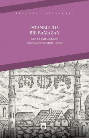 Kniha Istanbul'da Bir Ramazan Cenab Sahabeddin