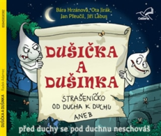 Audio Dušička a Dušinka Radek Adamec