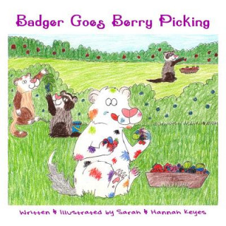 Kniha Badger Goes Berry Picking Sarah Keyes