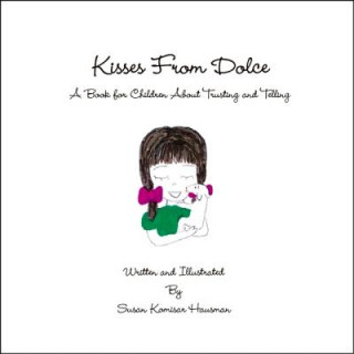 Könyv Kisses From Dolce Susan Komisar Hausman