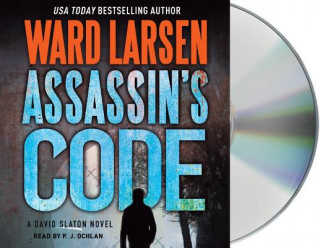 Audio Assassin's Code: A David Slayton Novel Ward Larsen