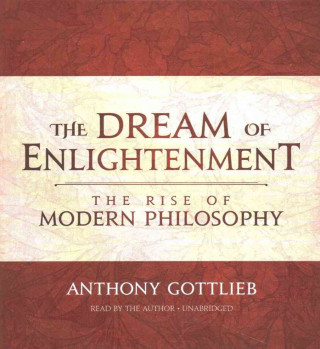 Audio DREAM OF ENLIGHTENMENT      9D Anthony Gottlieb