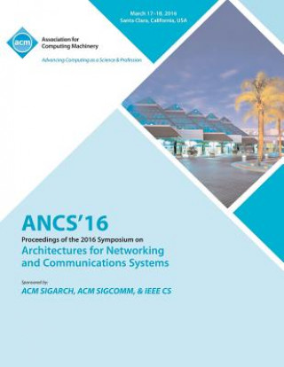 Carte ANCS 16 12th ACM/IEEE Symposium on Architectures for Networking and Communications Systems ANCS 16 Conference Committee