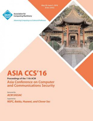 Book 2016 ACM Asia Conference on Computer and Communications Security ASIA CCS 16 Conference Committee