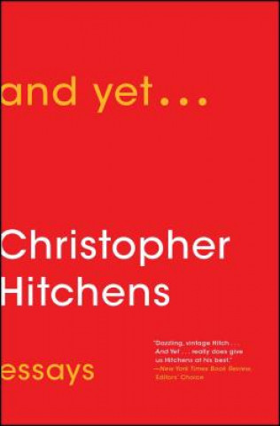 Carte And Yet...: Essays Christopher Hitchens