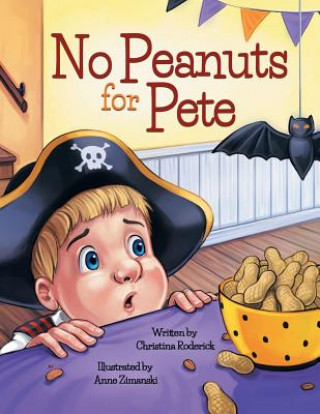 Knjiga No Peanuts for Pete Christina Roderick