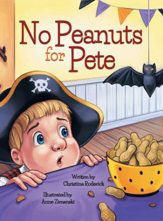 Libro No Peanuts for Pete Christina Roderick