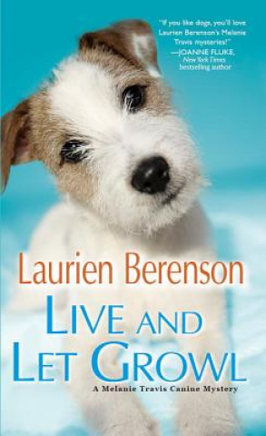 Kniha Live and Let Growl Laurien Berenson